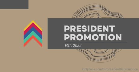 Mrpresident97promotion