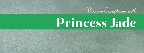 Princess Jade