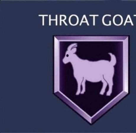 Therealthroatgoat 