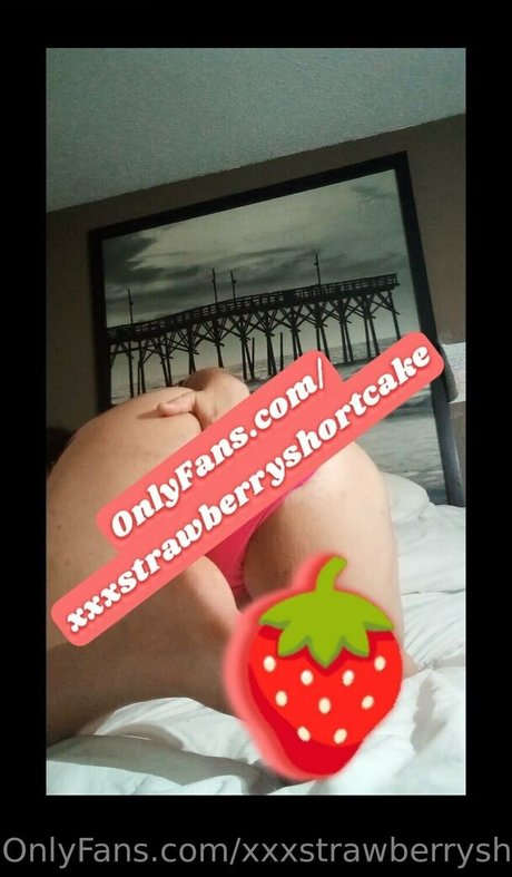 Xxxstrawberryshortcake