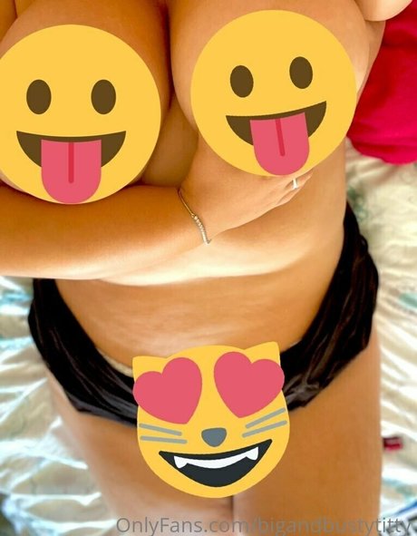 Bigandbustytitty