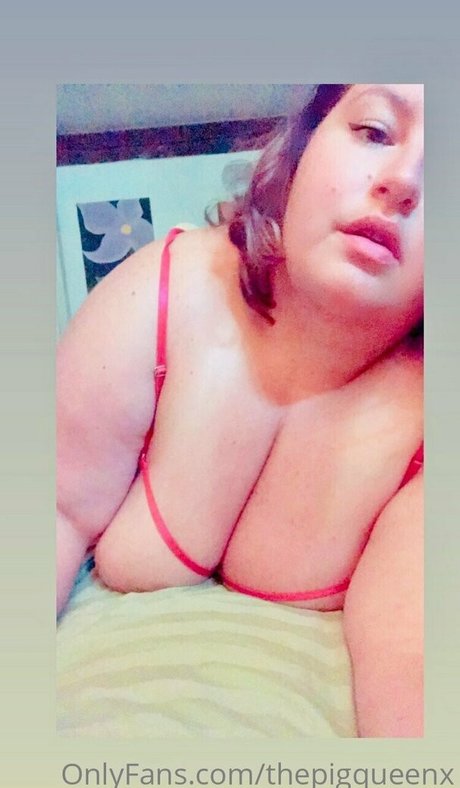 Thepigqueenx